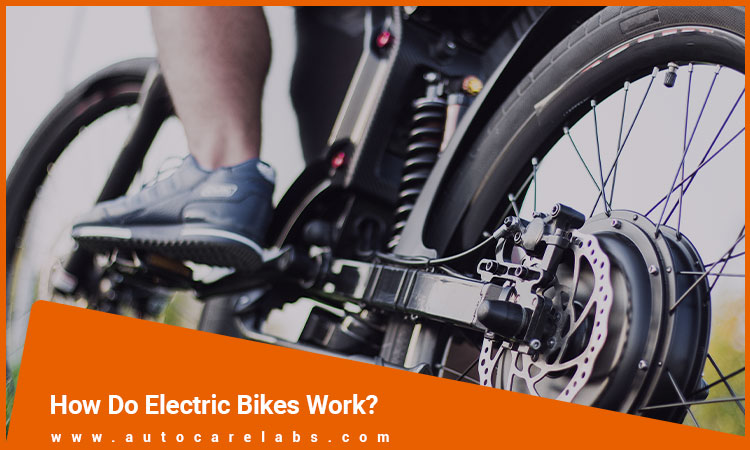 How Do Electric Bikes Work