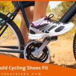 How Should Cycling Shoes Fit